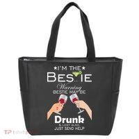 I'm The Bestie Warning Drunk Lost Just Send Help Tote Bag thumb 0