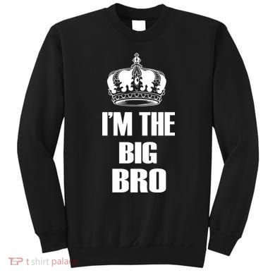 I'm The Big Bro Sweatshirt