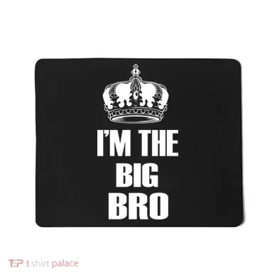 I'm The Big Bro Mousepad