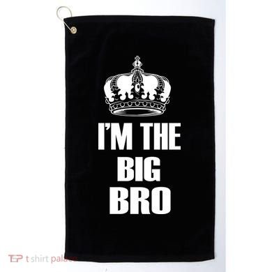 I'm The Big Bro Golf Towel
