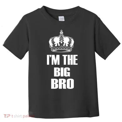 I'm The Big Bro Toddler T-Shirt