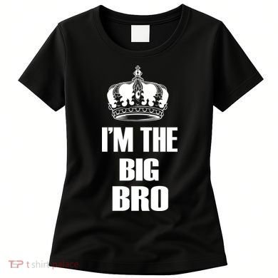 I'm The Big Bro Women's T-Shirt