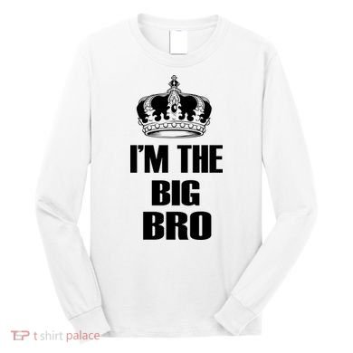 I'm The Big Brother Long Sleeve Shirt
