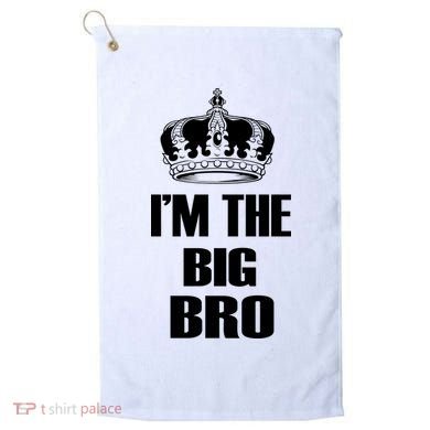 I'm The Big Brother Golf Towel