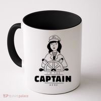 I'm The Captain Here Coffee Mug thumb 0