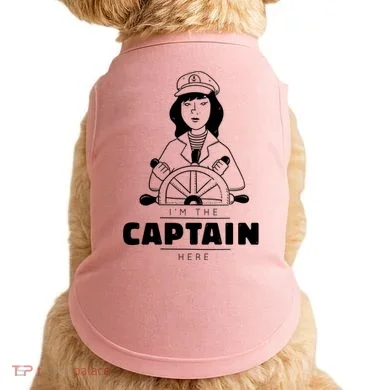 I'm The Captain Here Doggie Tank