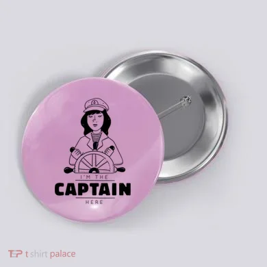 I'm The Captain Here Button