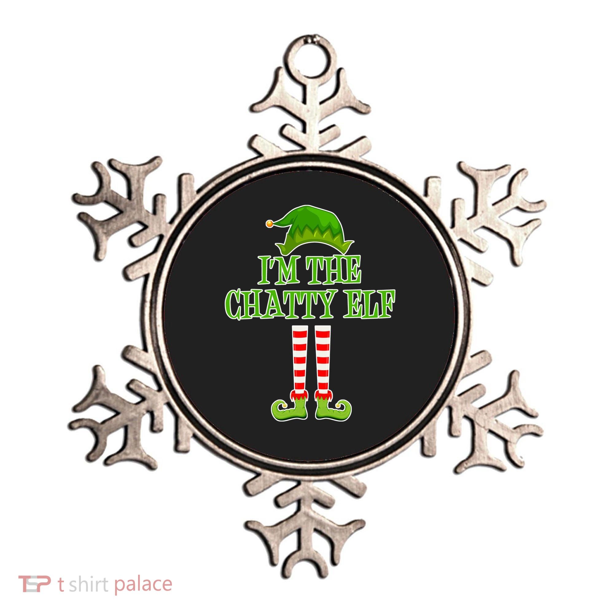 I'm The Chatty Elf Matching Family Christmas Ornament