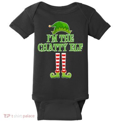 I'm The Chatty Elf Matching Family Christmas Baby Bodysuit