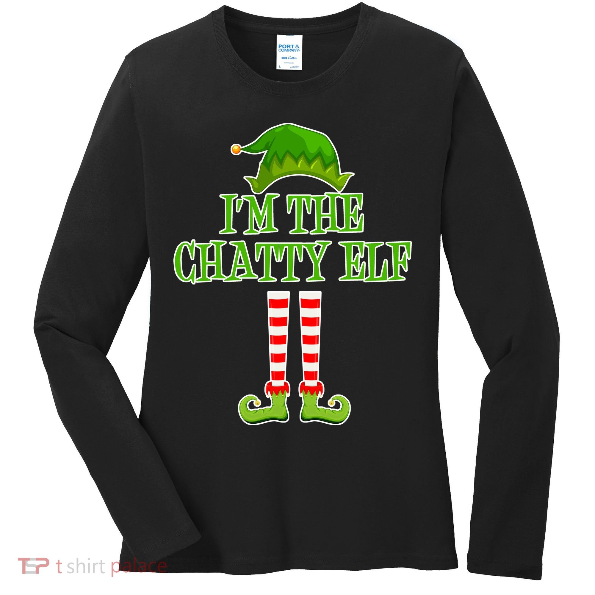 I'm The Chatty Elf Matching Family Christmas Women's Long Sleeve Shirt