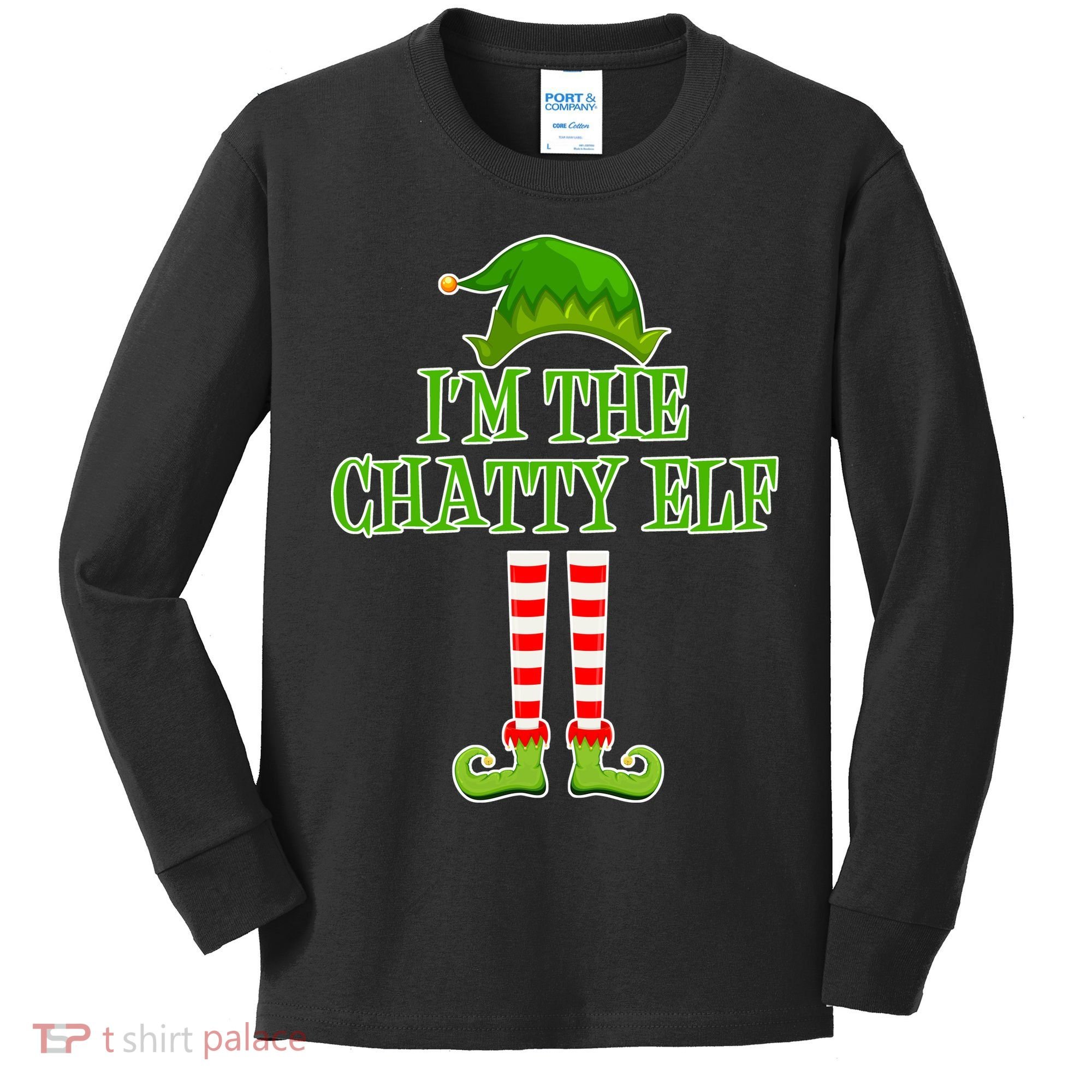 I'm The Chatty Elf Matching Family Christmas Kids Long Sleeve Shirt
