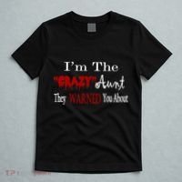 I'm The Crazy Aunt They Warned You About T-Shirt thumb 5