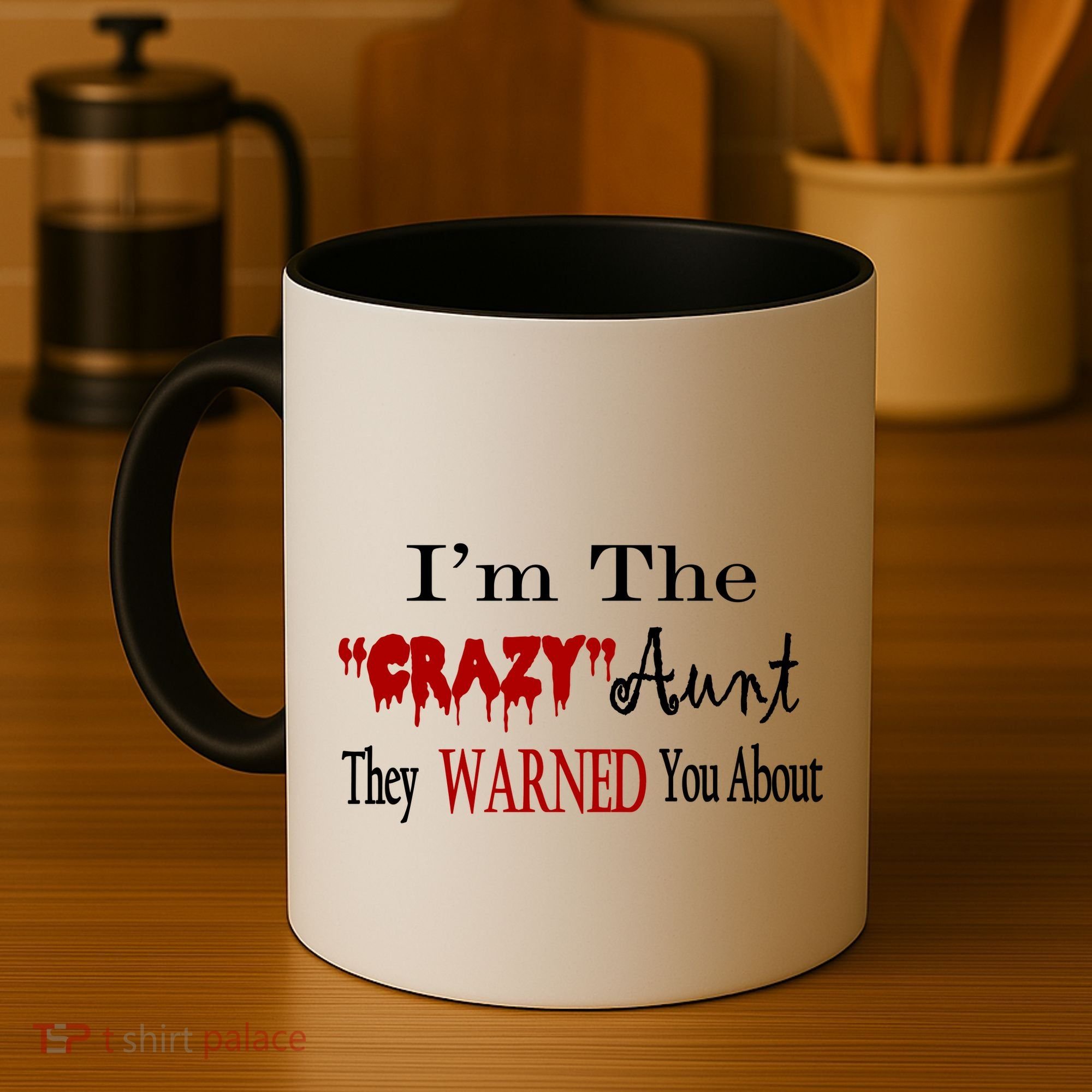 I'm The Crazy Aunt They Warned You About Coffee Mug