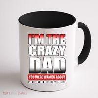 I'm The Crazy Dad You Were Warned About Bad Jokes Coffee Mug thumb 1