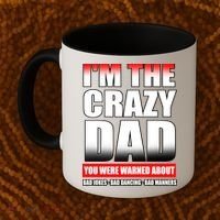 I'm The Crazy Dad You Were Warned About Bad Jokes Coffee Mug thumb 2