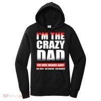 I'm The Crazy Dad You Were Warned About Bad Jokes Women's Hoodie thumb 0