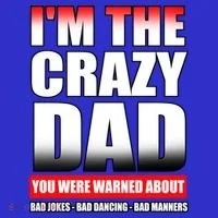 I'm The Crazy Dad You Were Warned About Bad Jokes Hoodie thumb 2