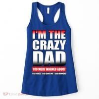 I'm The Crazy Dad You Were Warned About Bad Jokes Women's Tank Top thumb 0