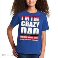 I'm The Crazy Dad You Were Warned About Bad Jokes Kids T-Shirt thumb 2