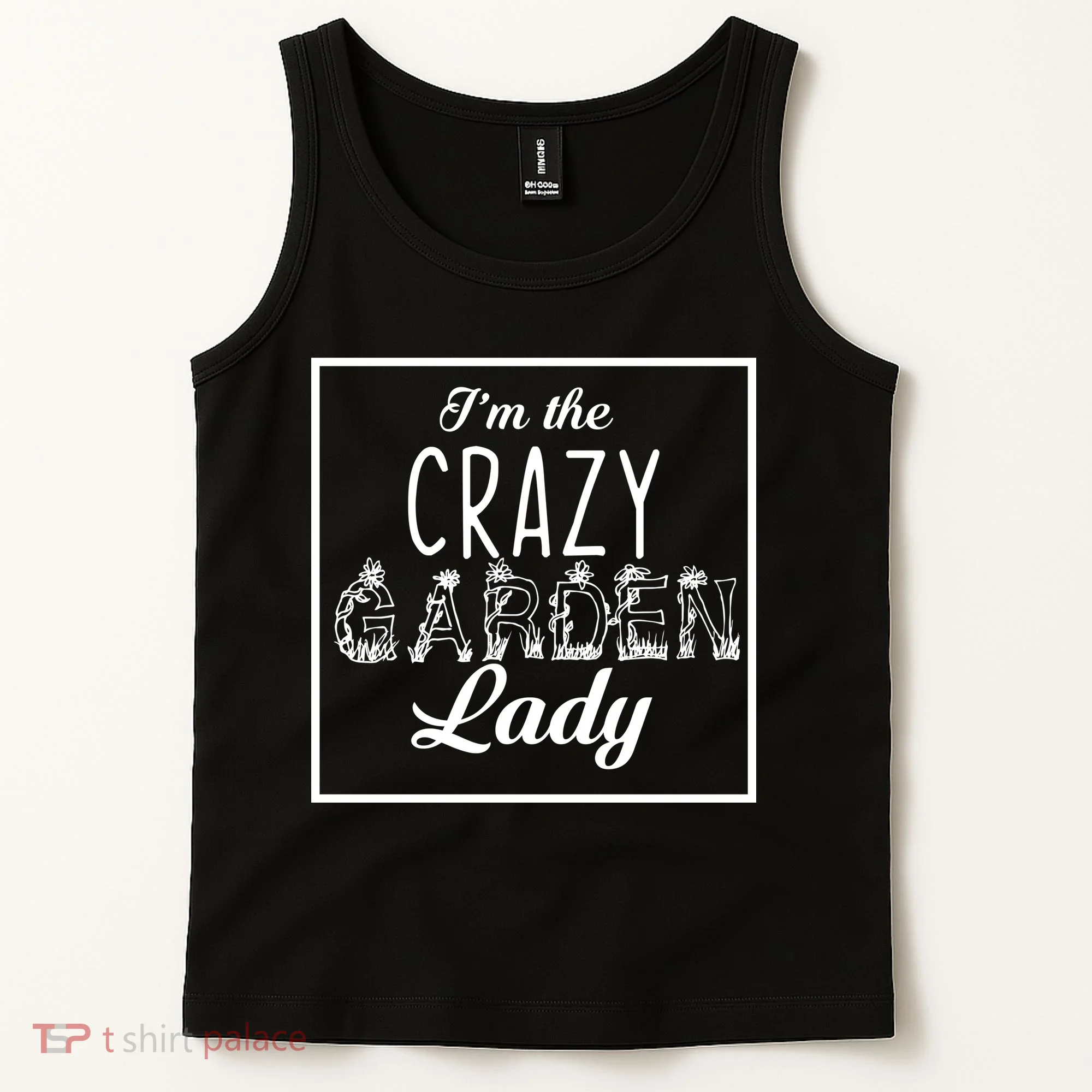 I'm The Crazy Garden Lady Tank Top