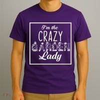 I'm The Crazy Garden Lady T-Shirt thumb 3