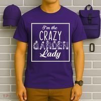 I'm The Crazy Garden Lady T-Shirt thumb 6