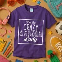 I'm The Crazy Garden Lady Kids T-Shirt thumb 3