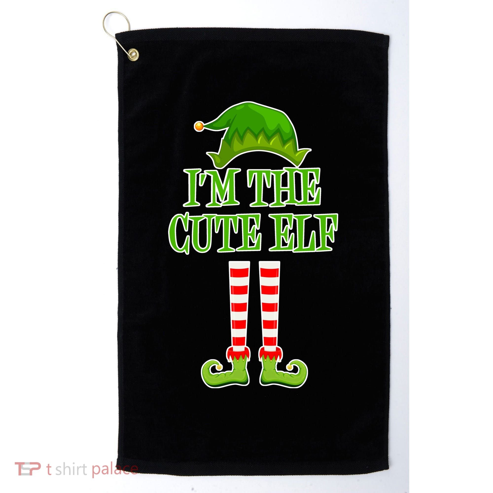 I'm The Cute Elf Matching Family Christmas Golf Towel