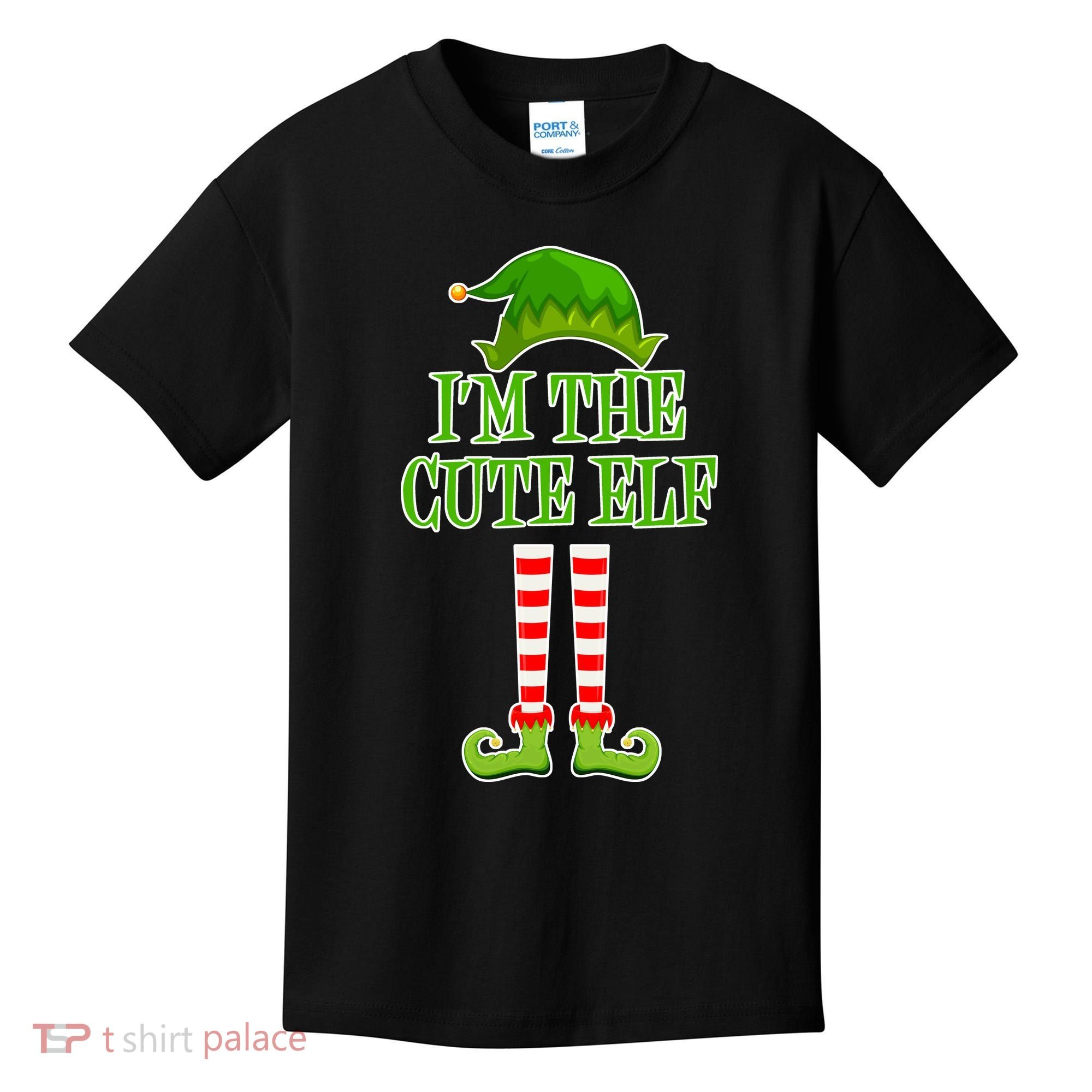 I'm The Cute Elf Matching Family Christmas Kids T-Shirt