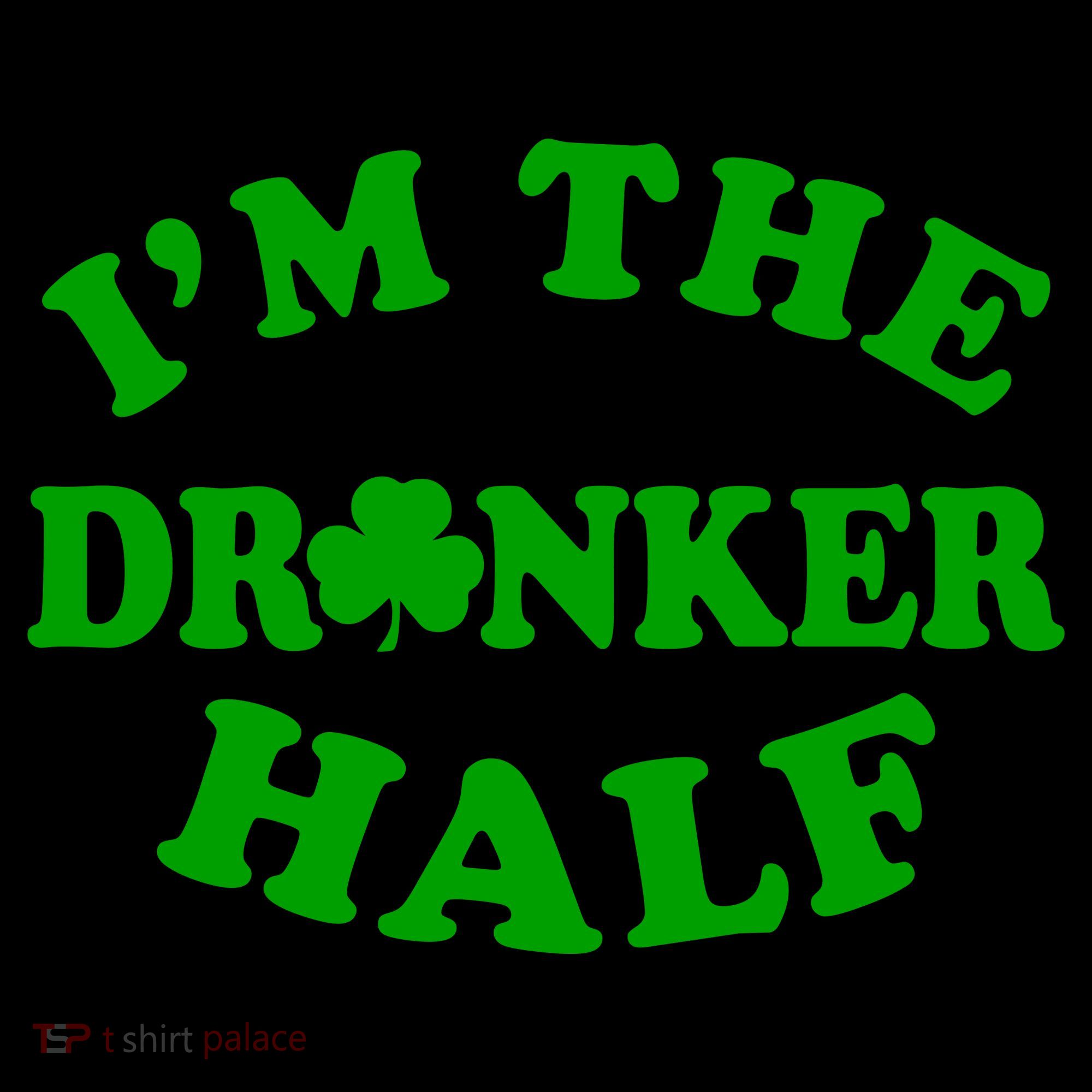 I'm The Drunker Half Irish Shamrock St. Patrick's Day Coffee Mug