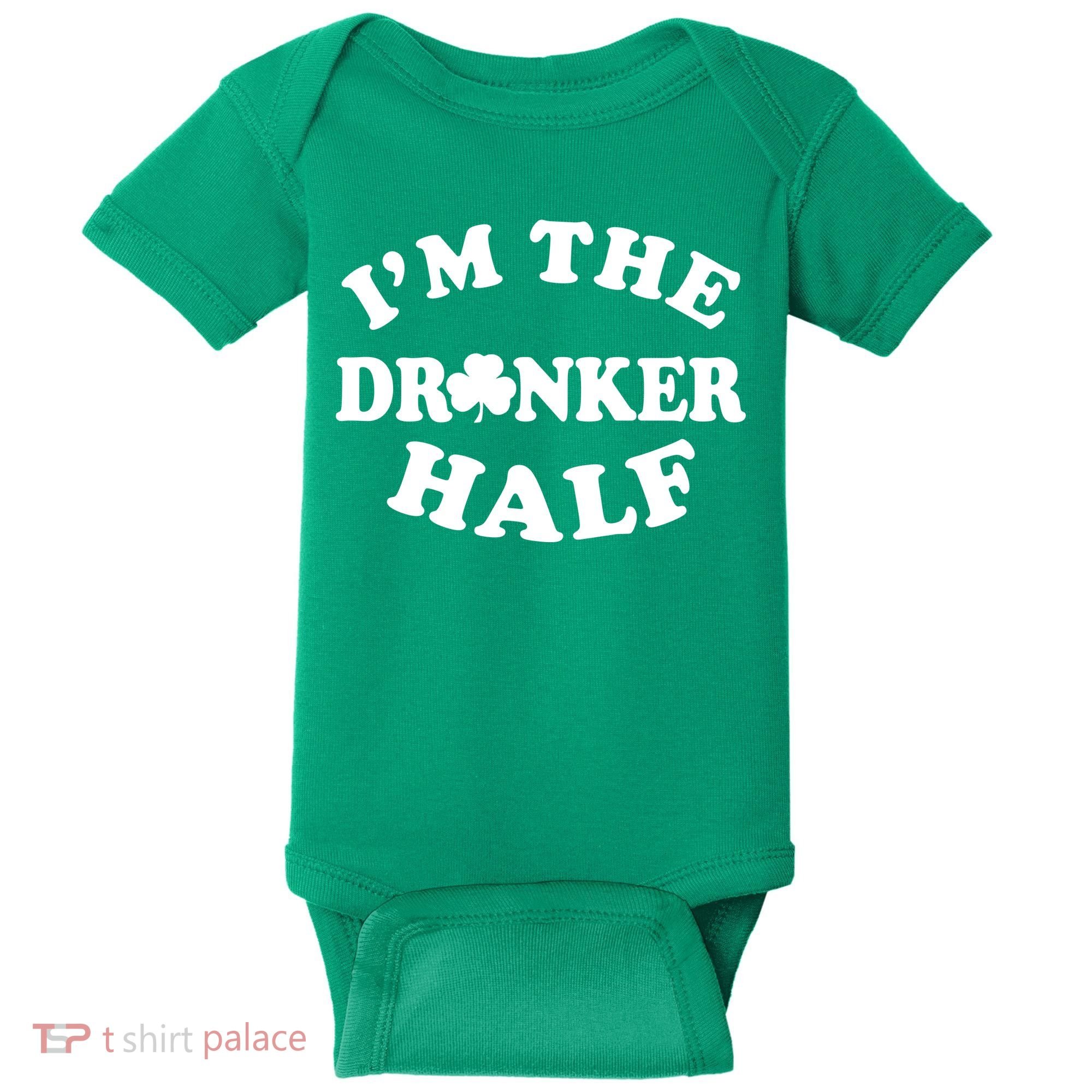 I'm The Drunker Half Irish Shamrock St. Patrick's Day Baby Bodysuit
