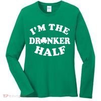 I'm The Drunker Half Irish Shamrock St. Patrick's Day Women's Long Sleeve Shirt thumb 0