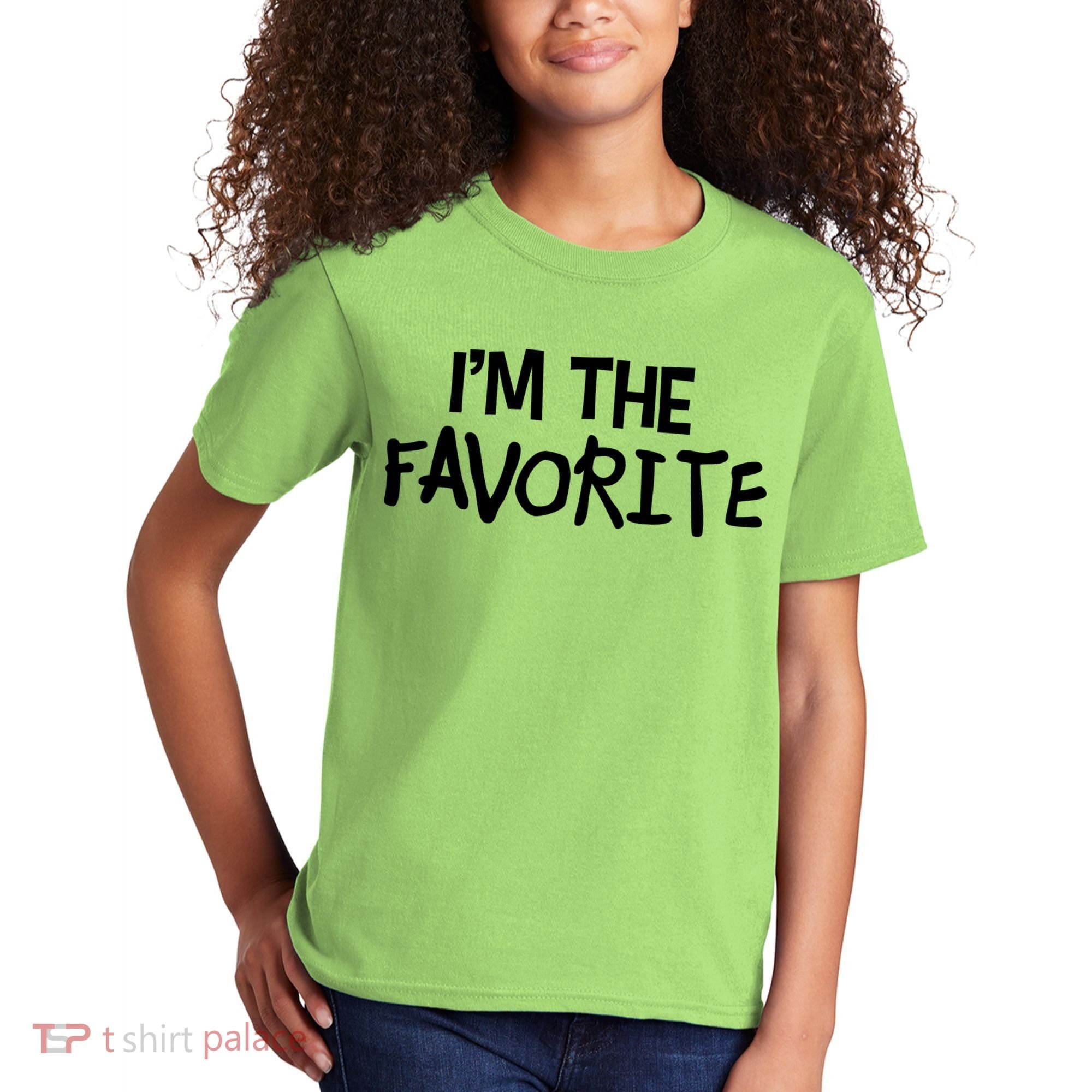 I'm The Favorite Kids T-Shirt