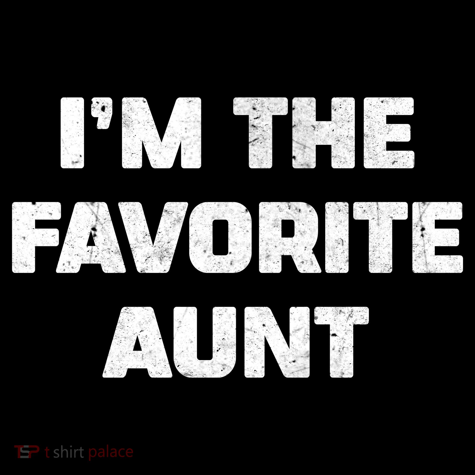 I'm the Favorite Aunt Coaster