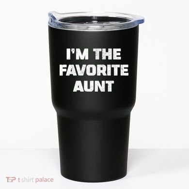 I'm the Favorite Aunt Tumbler
