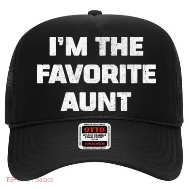 I'm the Favorite Aunt Hat