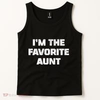 I'm the Favorite Aunt Tank Top thumb 2