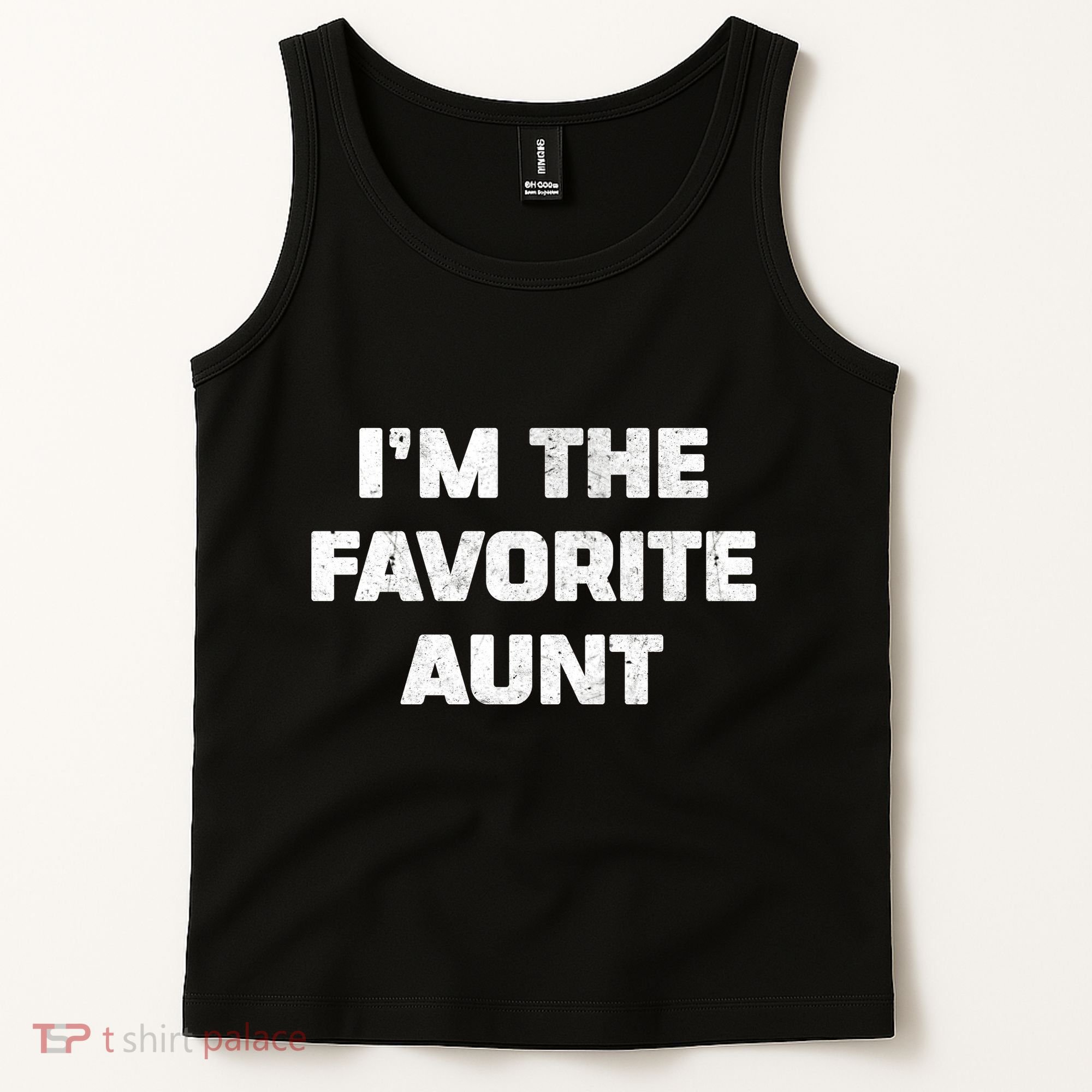 I'm the Favorite Aunt Tank Top