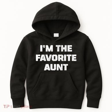 I'm the Favorite Aunt Kids Hoodie