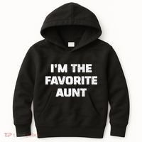I'm the Favorite Aunt Kids Hoodie thumb 0