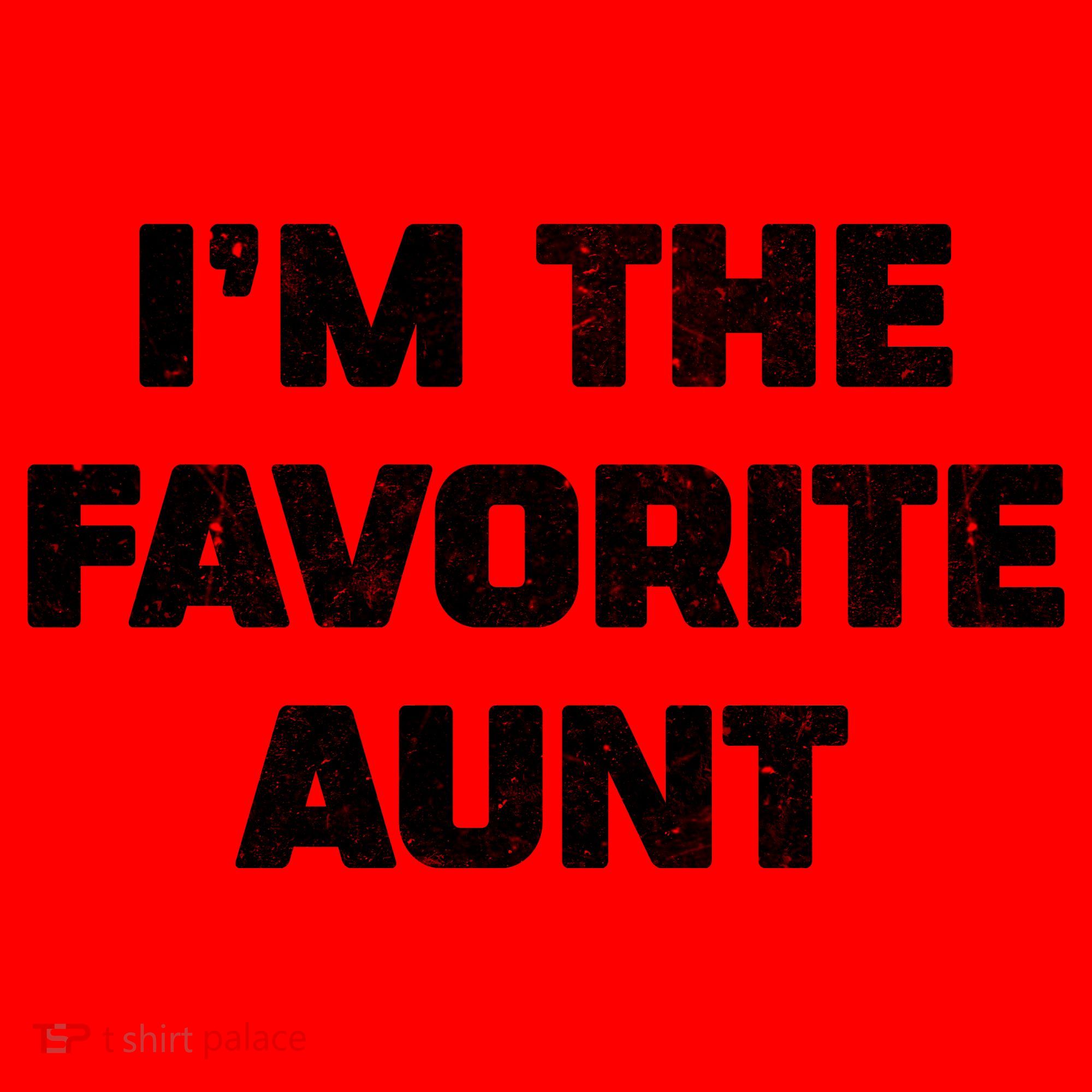 I'm the Favorite Aunt Santa Hat