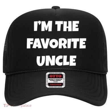 I'm The Favorite Uncle Hat