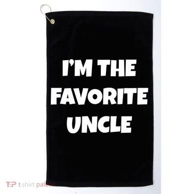 I'm The Favorite Uncle Golf Towel
