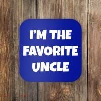 I'm The Favorite Uncle Coaster thumb 0