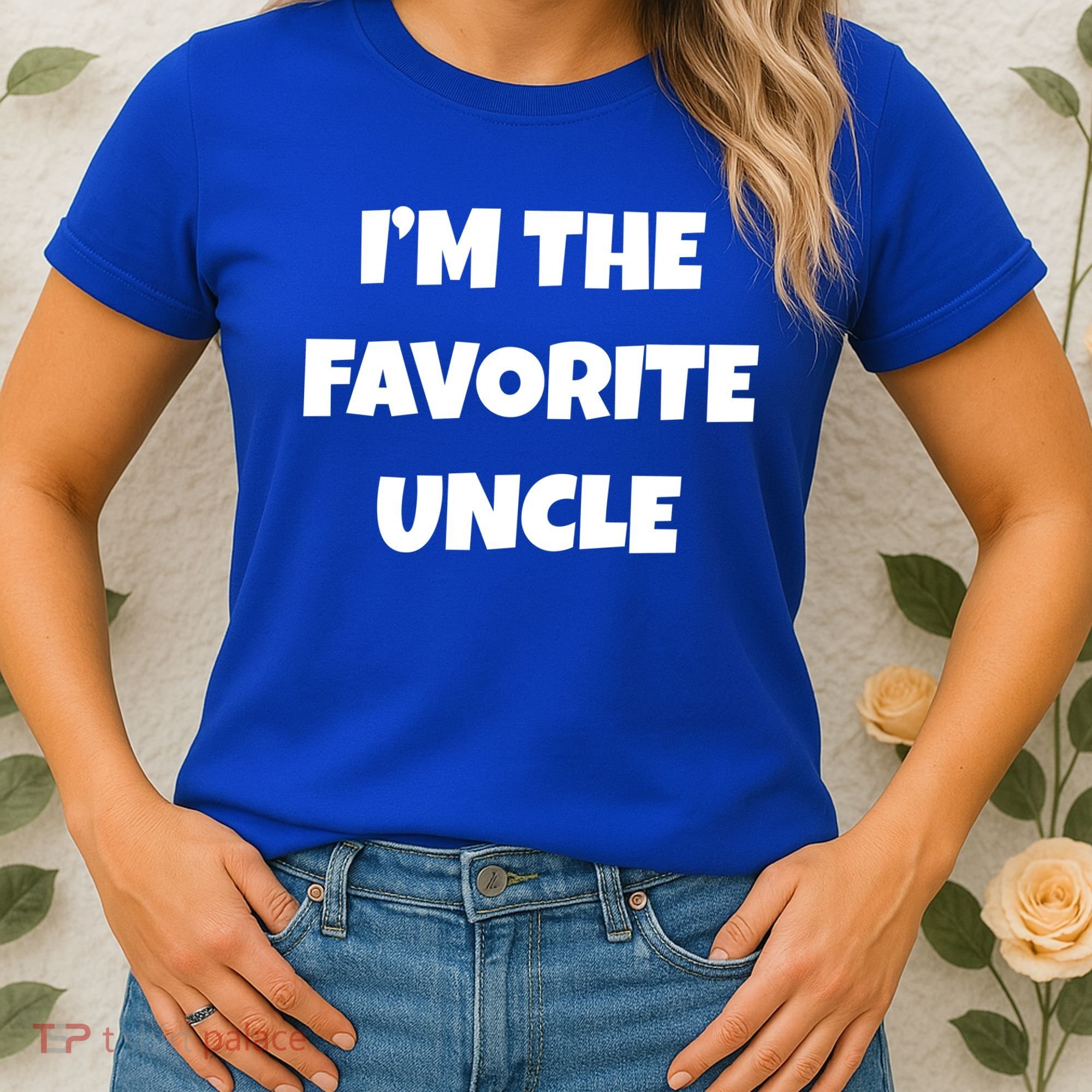 I'm The Favorite Uncle Women's T-Shirt