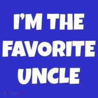 I'm The Favorite Uncle Women's T-Shirt thumb 6