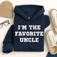 I'm The Favorite Uncle Funny Distressed Hoodie thumb 4
