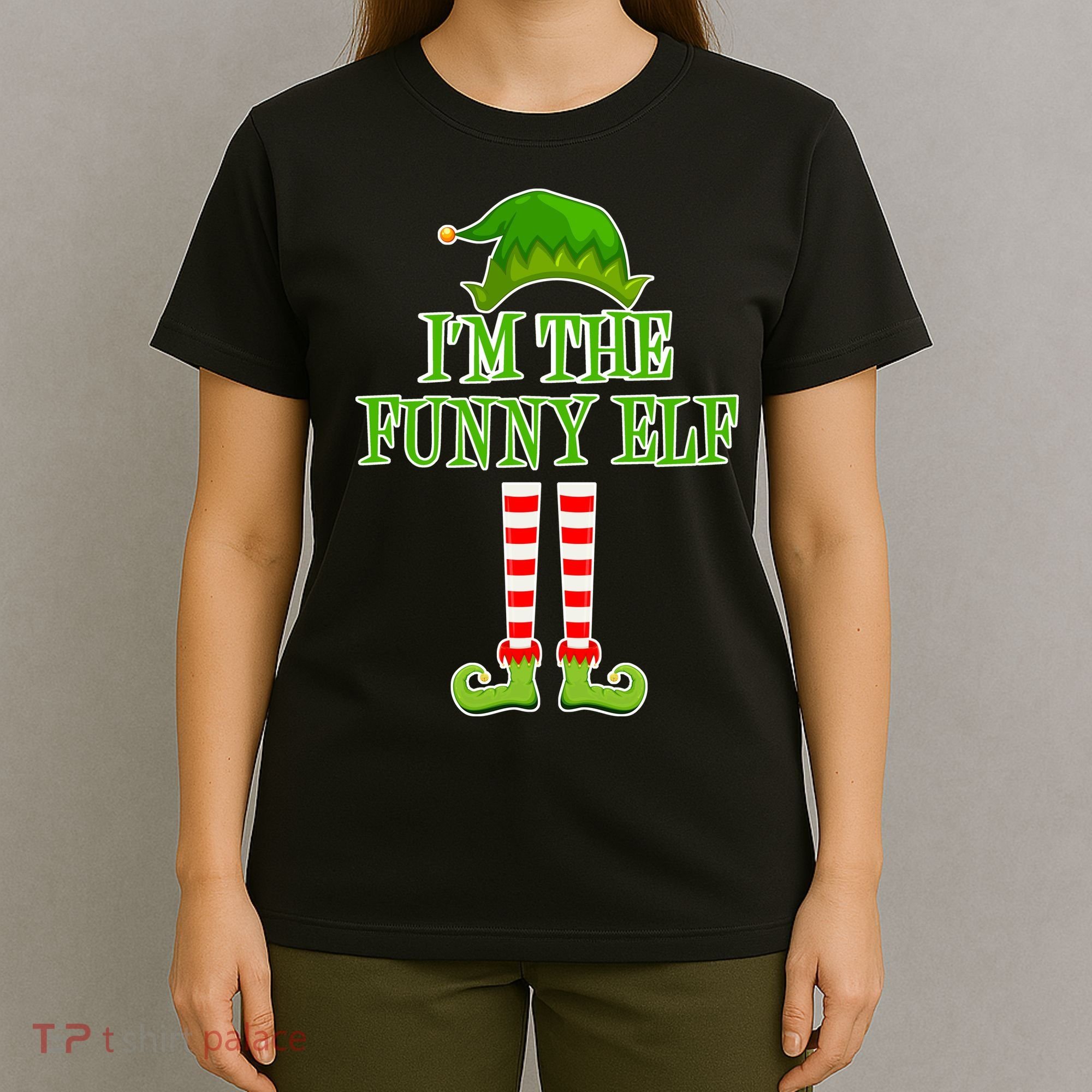 I'm The Funny Elf Matching Family Christmas T-Shirt