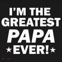 I'm The Greatest Papa Ever! Long Sleeve Shirt thumb 2
