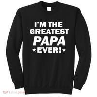 I'm The Greatest Papa Ever! Sweatshirt thumb 0